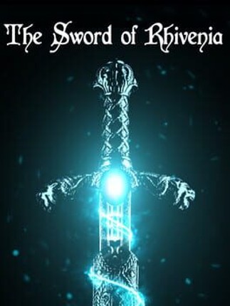 The Sword of Rhivenia Game Cover