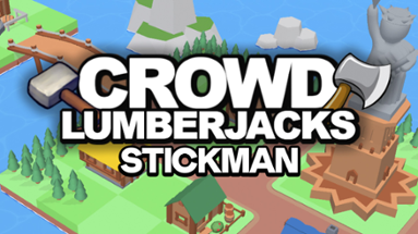 Crowd Lumberjack Stickman Image