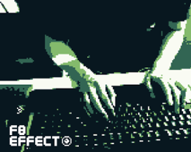 F8 Effect / エフエイト・エフェクト Image