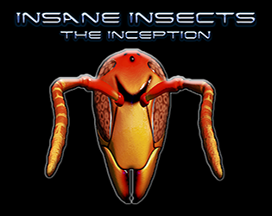 Insane Insects - The Inception Game Cover