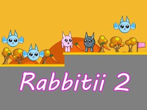 Rabbitii 2 Image