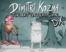 Dimitri Kozma Art Gallery DX - REMAKE Image