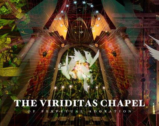 The Viriditas Chapel of Perpetual Adoration Game Cover