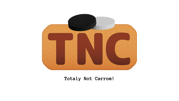 TNC (Totaly Not Carrom!) Game Cover
