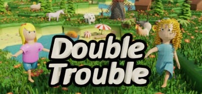 Double Trouble Image