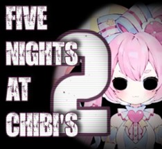 Five Nights at Chibi's 2 Image