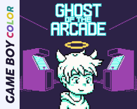Ghost of the Arcade Image