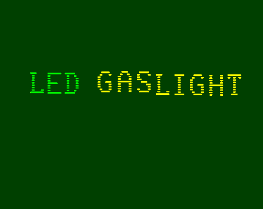 LED Gaslight Game Cover