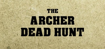 THE ARCHER: Dead Hunt Image