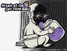 Attack of the Jam filled baby Image