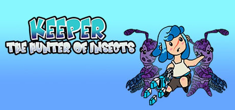 Keeper: The Hunter of Insect Game Cover