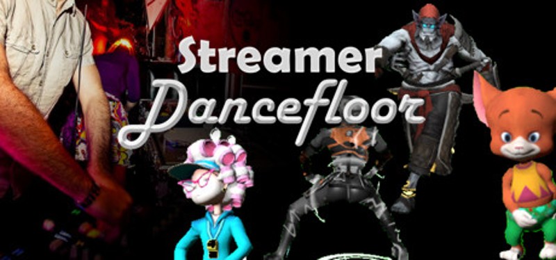 Streamer Dancefloor Game Cover