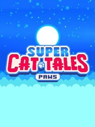 Super Cat Tales: Paws Game Cover