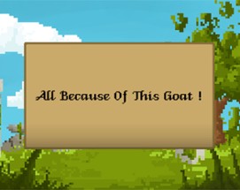 All Because Of This Goat ! Image
