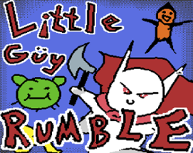 Little Guy Rumble Image