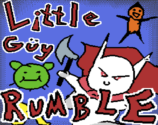 Little Guy Rumble Game Cover