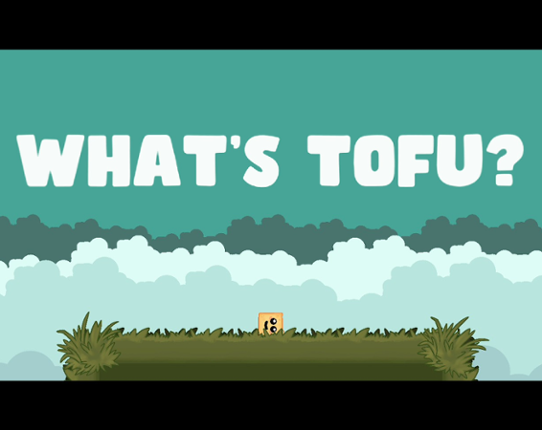 What's Tofu? Game Cover