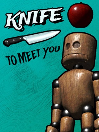 Knife To Meet You Game Cover