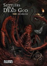 Settlers of a Dead God introductory guide Image