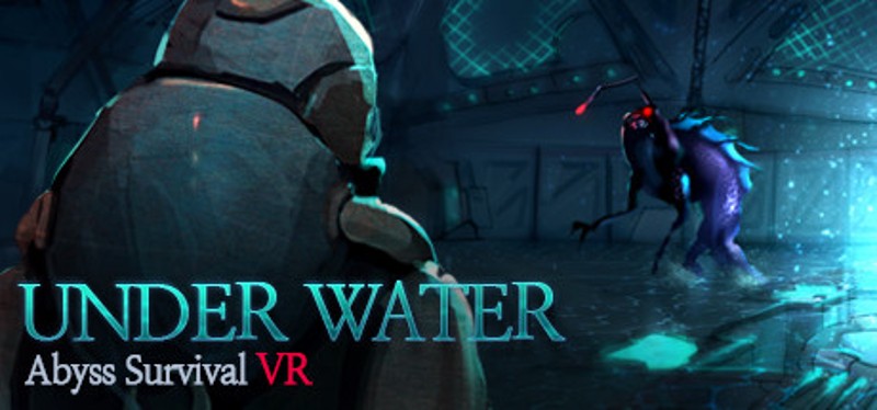 Under Water : Abyss Survival VR Game Cover