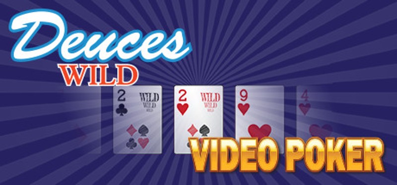 Deuces Wild - Video Poker Game Cover