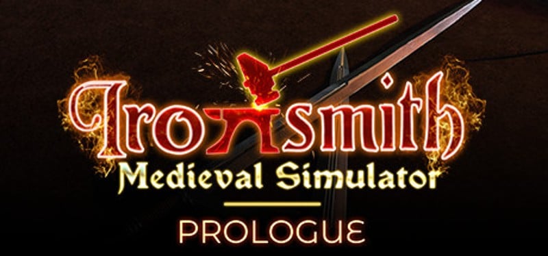 Ironsmith Medieval Simulator: Prologue Game Cover