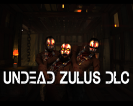 Undead Zulus Image