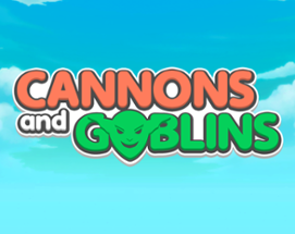 Cannons And Goblins Image