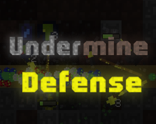 Undermine Defense Game Cover