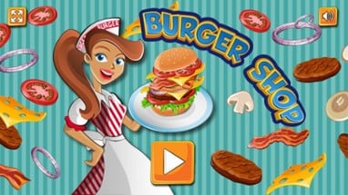 My Burger Shop ~ Fast Food Hamburger Maker Game Image