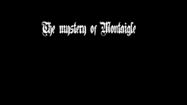 The mystery of Montaigle Image