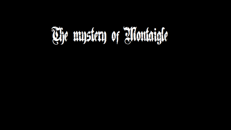 The mystery of Montaigle Game Cover