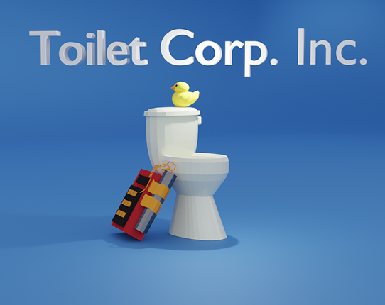 Toilet Corp. Inc. Game Cover