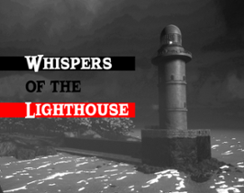 Whispers of the lighthouse Image