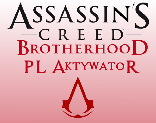 Aktywator Języka Polskiego dla Assassin's Creed: Brotherhood Game Cover