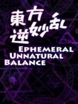 Ephemeral Unnatural Balance Image