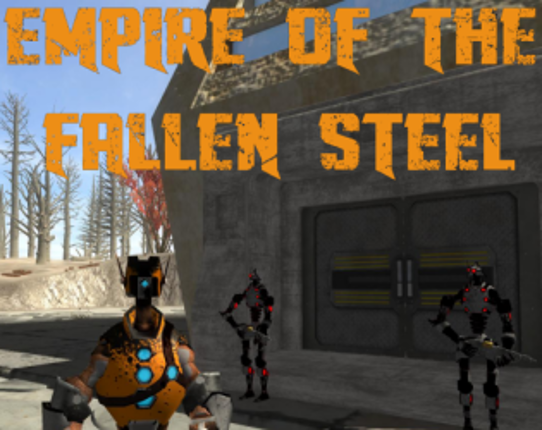 Empire of the Fallen Steel Game Cover