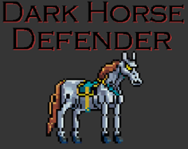 Dark Horse Defender Image