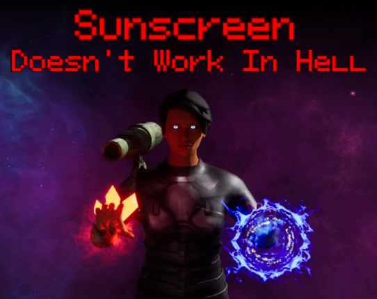 Sunscreen Doesn't Work In Hell Game Cover