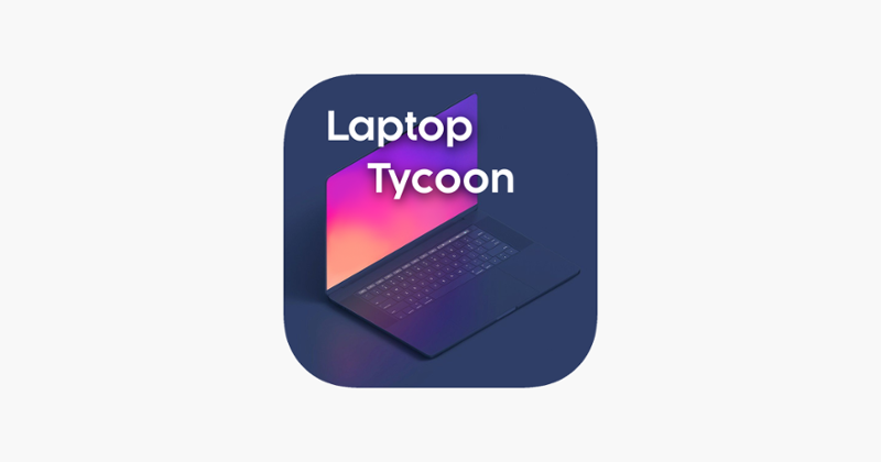 Laptop Tycoon Game Cover