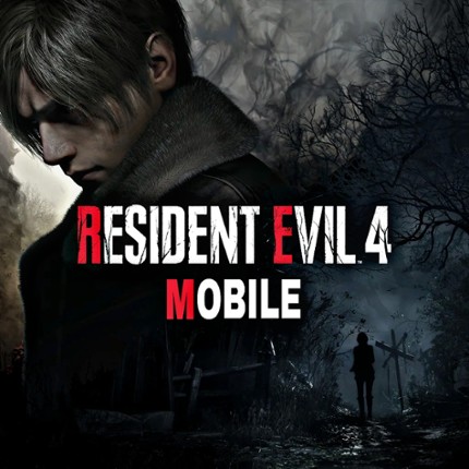 Resident Evil 4 Remake Mobile Game Cover