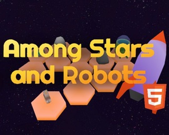 Among Stars and Robots Game Cover