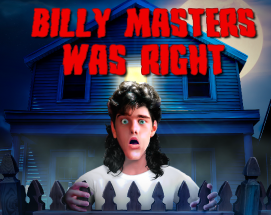 Billy Masters Was Right Game Cover