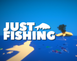 Just Fishing Image