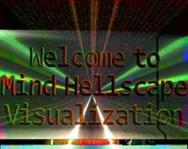 MIND HELLSCAPE VISUALIZATION Image