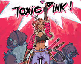 Toxic Pink! Image