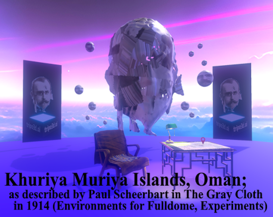 Khuriya Muriya Islands, Oman; as described by Paul Scheerbart in The Gray Cloth in 1914 Game Cover