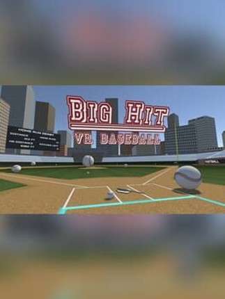 Big Hit VR Baseball Game Cover