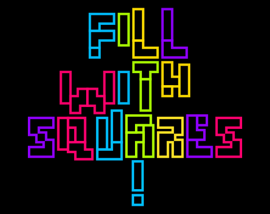 FILL WITH SQUARES! Game Cover