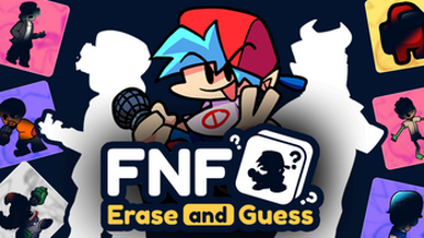 FNF Erase and Guess | FNF Online Image